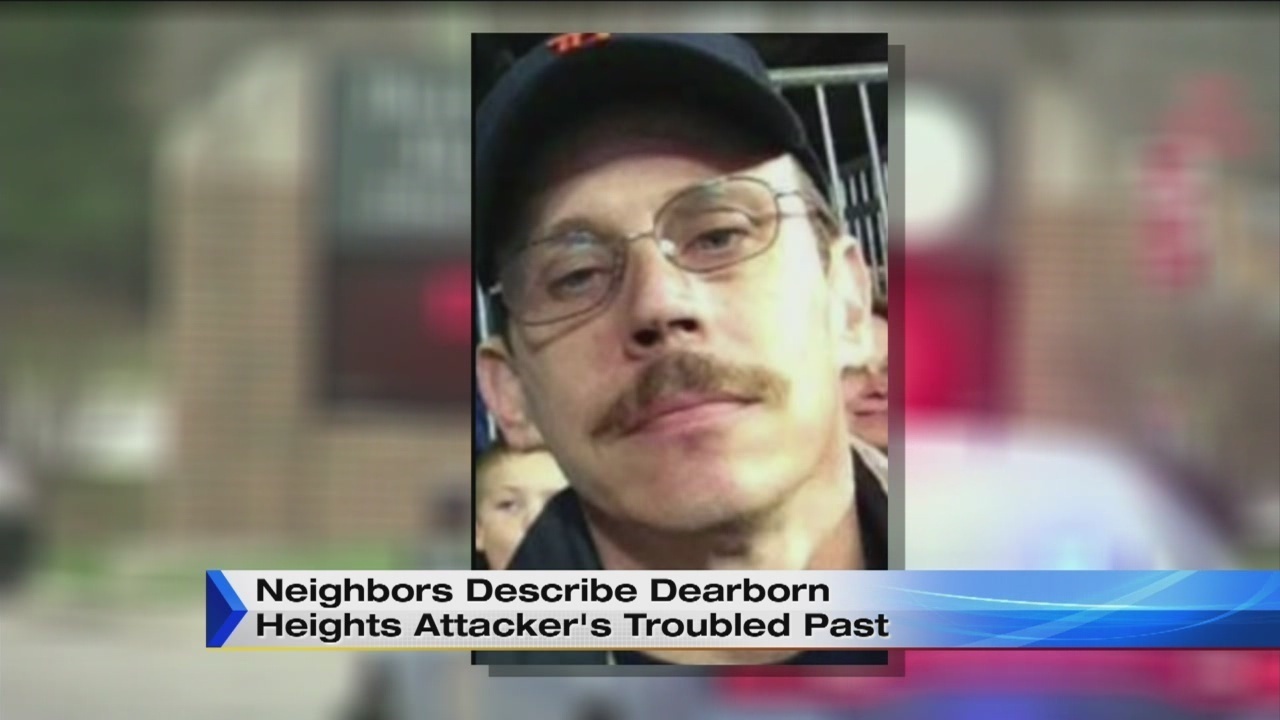 Neighbors describe Dearborn Heights attacker's troubled past